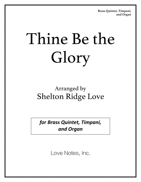 Free Sheet Music Thine Be The Glory Brass Organ