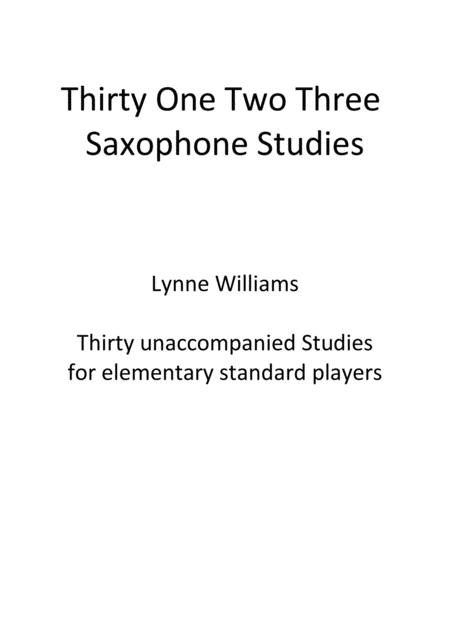 Thirty One Two Three Saxophone Studies Sheet Music