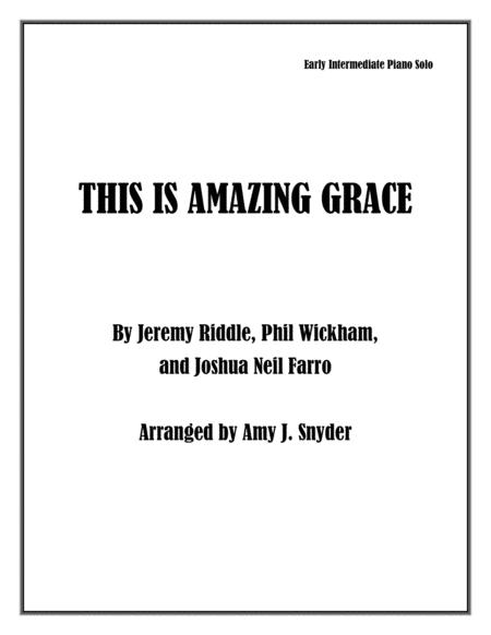 Free Sheet Music This Is Amazing Grace Piano Solo