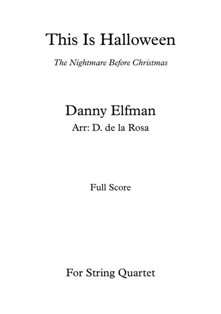 Free Sheet Music This Is Halloween From The Nightmare Before Christmas For String Quartet Full Score And Parts