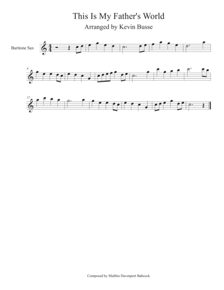 Free Sheet Music This Is My Fathers World Easy Key Of C Bari Sax