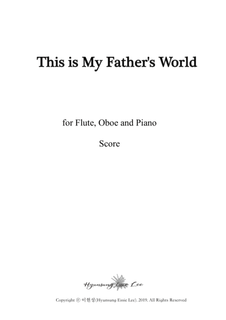 Free Sheet Music This Is My Fathers World For Flute Oboe Piano