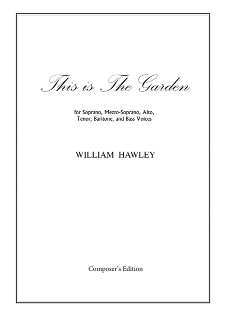 Free Sheet Music This Is The Garden