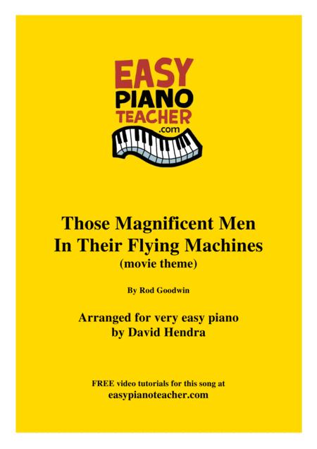 Those Magnificent Men In Their Flying Machines Very Easy Piano With Free Video Tutorials Sheet Music