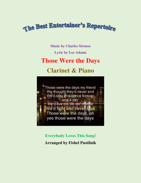 Free Sheet Music Those Were The Days For Clarinet And Piano Jazz Pop Version With Improvisation