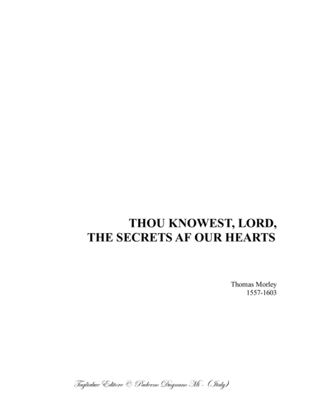 Thou Knowest Lord The Secrets Af Our Hearts Morley For Satb Choir Sheet Music