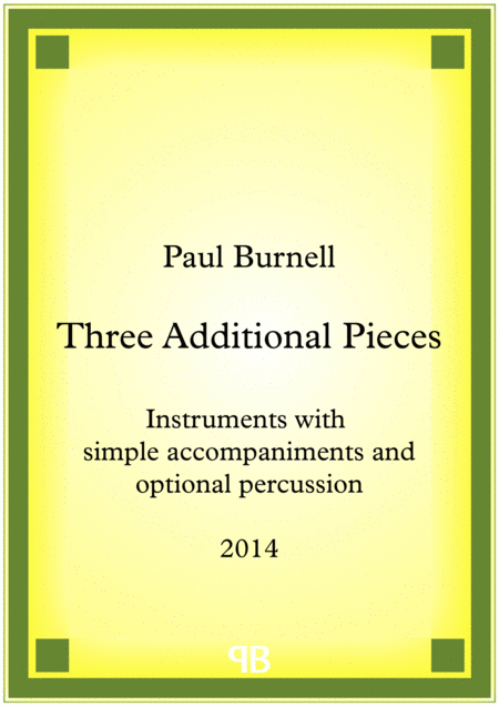 Three Additional Pieces Sheet Music