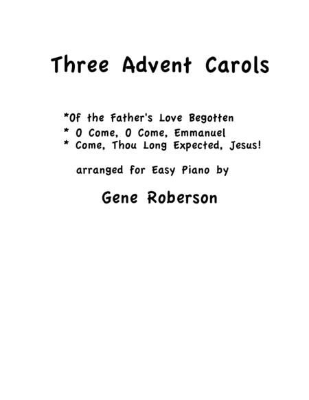 Free Sheet Music Three Advent Carols Entry In Easy Piano Contest 2016