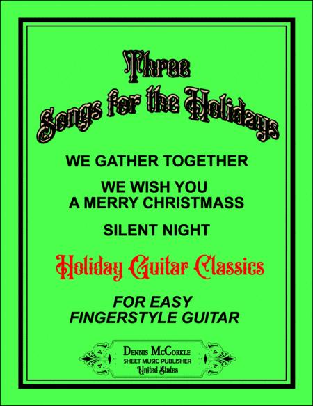 Free Sheet Music Three Christmas And Holiday Songs For Fingerstyle Guitar