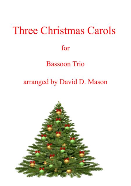 Three Christmas Carols Bassoon Trio Sheet Music