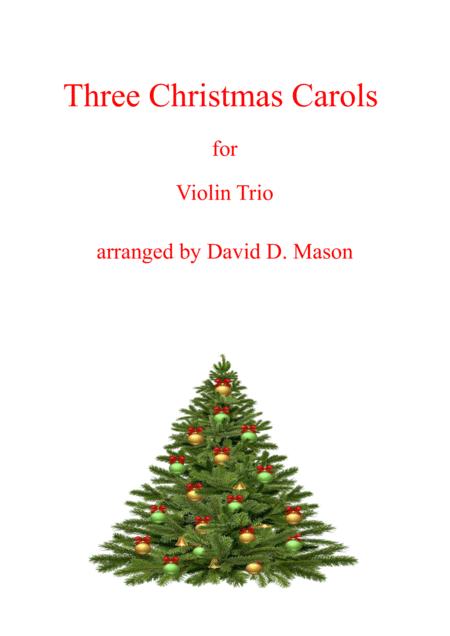 Three Christmas Carols Violin Trio Piano Sheet Music