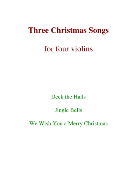 Free Sheet Music Three Christmas Songs 4 Violins