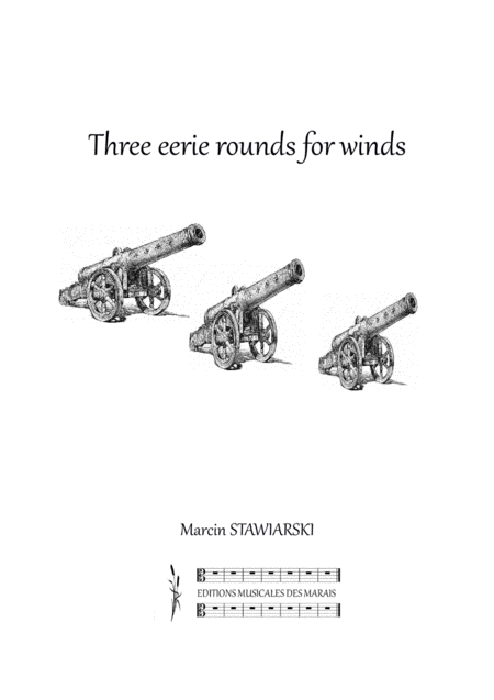 Three Eerie Rounds For Winds Sheet Music