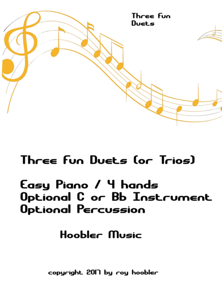 Three Fun Duets Or Trios Sheet Music