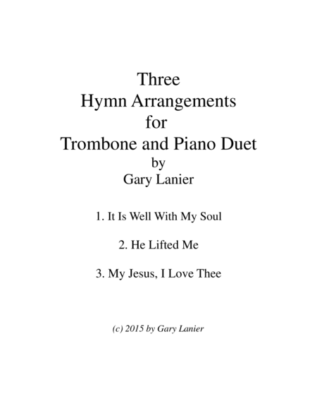 Three Hymn Arrangements For Trombone And Piano Duet Trombone Piano With Trombone Part Sheet Music