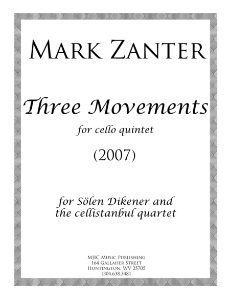 Three Movements For Cello Quintet 2007 Sheet Music