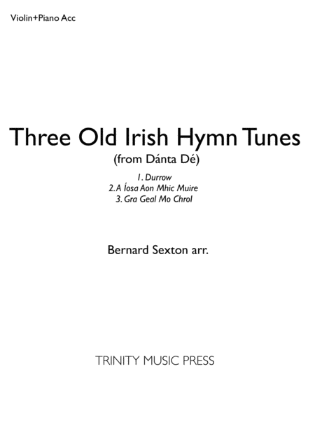 Free Sheet Music Three Old Irish Hymn Tunes