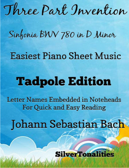 Three Part Invention Sinfonia Bwv 790 In D Minor Easiest Piano Sheet Music Tadpole Edition Sheet Music