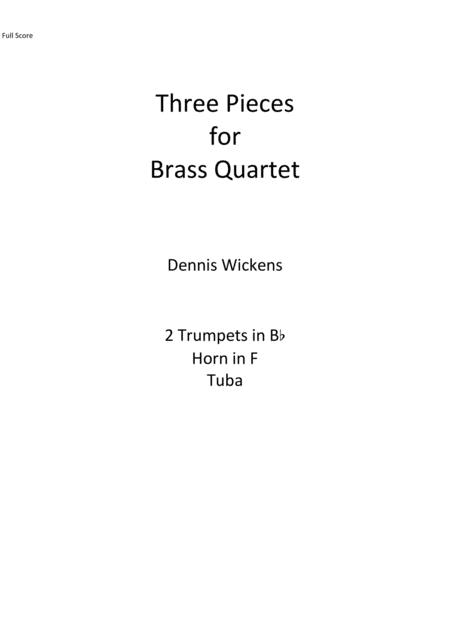 Free Sheet Music Three Pieces For Brass Quartet