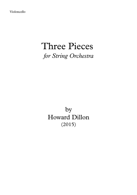 Three Pieces For String Orchestra Cello Sheet Music