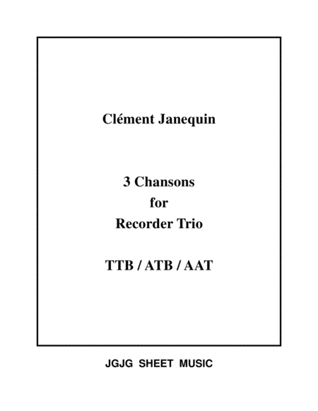 Three Renaissance Chansons For Recorder Trio Sheet Music