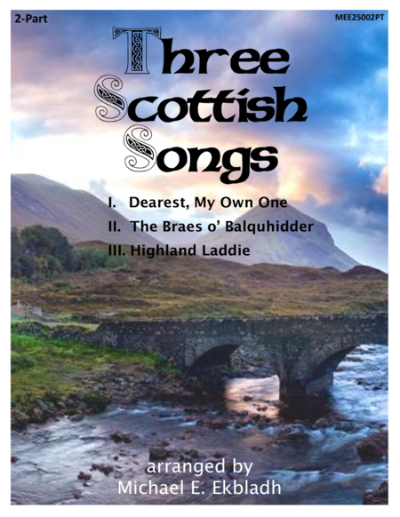 Three Scottish Songs 2 Part Sheet Music