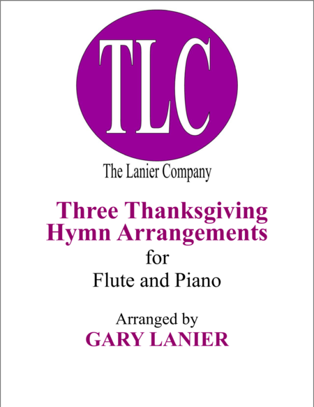 Three Thanksgiving Arrangements Duets For Flute Piano Sheet Music