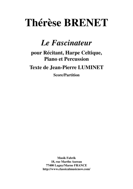 Thrse Brenet Le Fascinateur For Narrator Celtic Harp Troubadour Harp Piano And Percussion Score And Parts Sheet Music