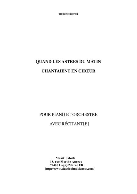 Thrse Brenet Quand Les Astres Du Matin Chantaient En Choeur For Piano Narrator And Orchestra Score Sheet Music