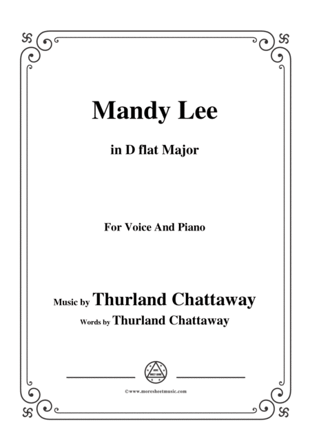 Thurland Chattaway Mandy Lee In D Flat Major For Voice And Piano Sheet Music