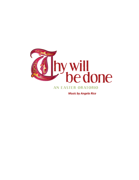 Thy Will Be Done Easter Oratorio Sheet Music