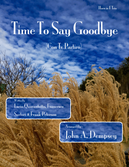 Free Sheet Music Time To Say Goodbye Brass Trio For Horn In F