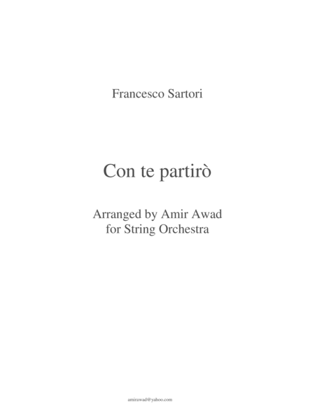 Free Sheet Music Time To Say Goodbye Con Te Partiro Arranged For Tenor And String Orchestra And Percussion Optional