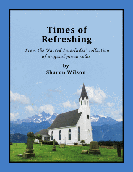 Times Of Refreshing Sacred Interlude Sheet Music