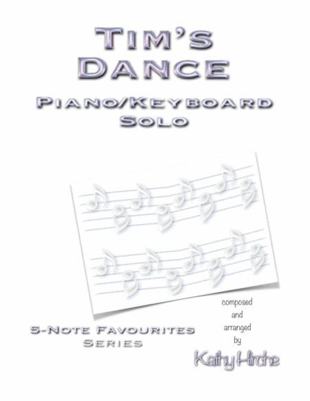 Tims Dance Piano Keyboard Solo Sheet Music