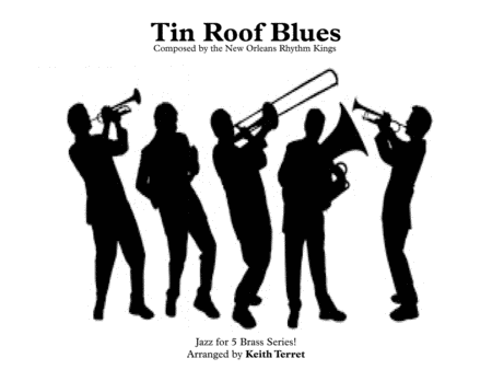 Tin Roof Blues For Brass Quintet Jazz For 5 Brass Series Sheet Music