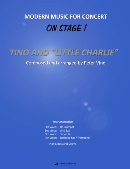 Tino And Little Charlie Stage Arrangements By Peter Vind Sheet Music