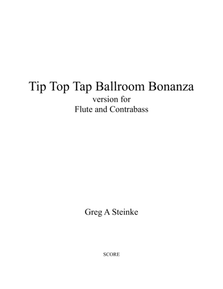 Tip Top Tap Ballroom Bonanza For Flute And Contrabass Sheet Music