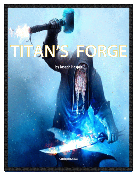 Titans Forge Concert Band Sheet Music