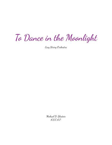 Free Sheet Music To Dance In The Moonlight Score Only
