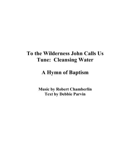 To The Wilderness John Calls Us Sheet Music