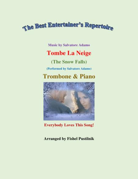 Free Sheet Music Tombe La Neige The Snow Falls For Trombone And Piano Video