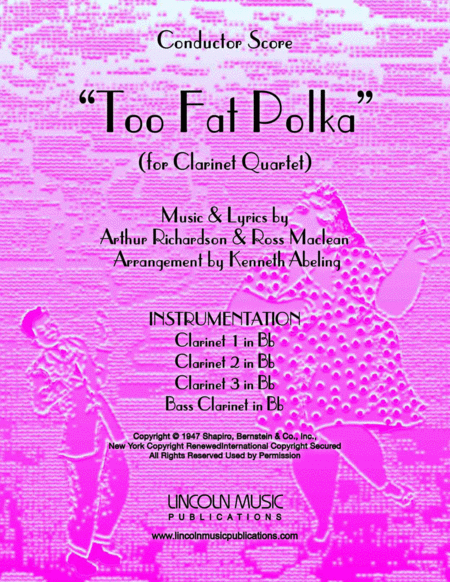 Too Fat Polka Shes Too Fat For Me For Clarinet Quartet Sheet Music