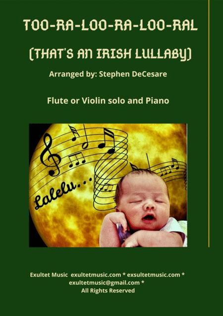 Free Sheet Music Too Ra Loo Ra Loo Ral That An Irish Lullaby Flute Or Violin Solo And Piano