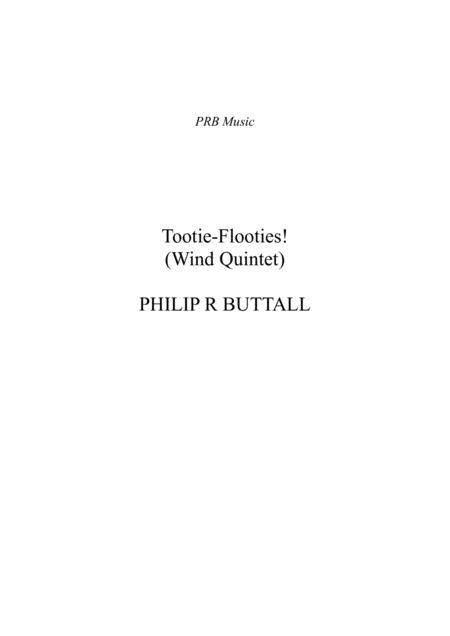 Free Sheet Music Tootie Flooties Wind Quintet Score