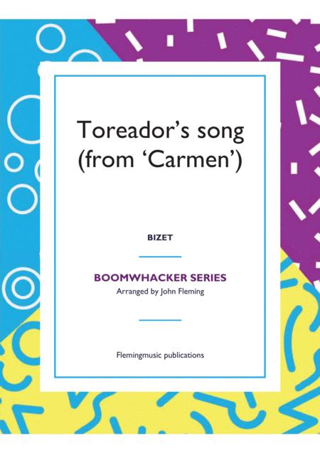 Toreadors Song From Carmen For Boomwhackers Sheet Music