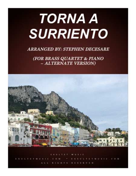 Torna A Surriento Come Back To Sorrento For Brass Quartet And Piano Alternate Version Sheet Music