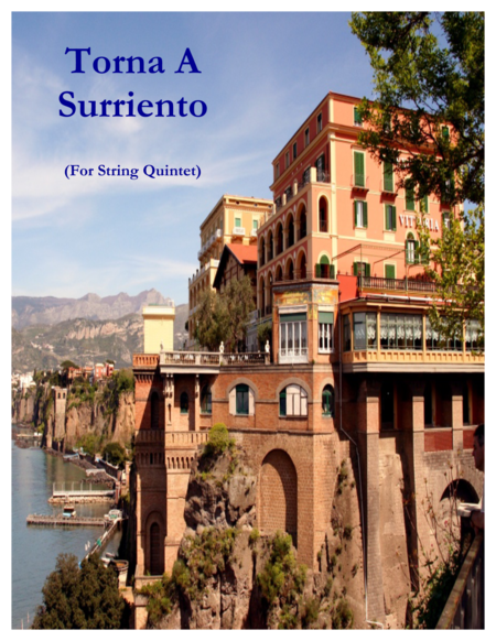 Torna A Surriento For String Quintet And Piano Sheet Music