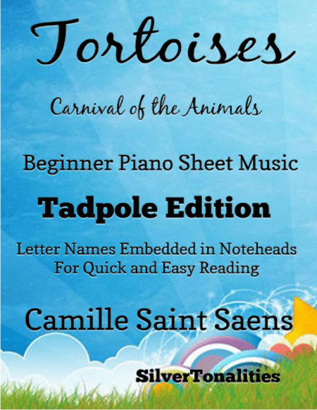 Tortoises Carnival Of The Animals Beginner Piano Sheet Music Tadpole Edition Sheet Music