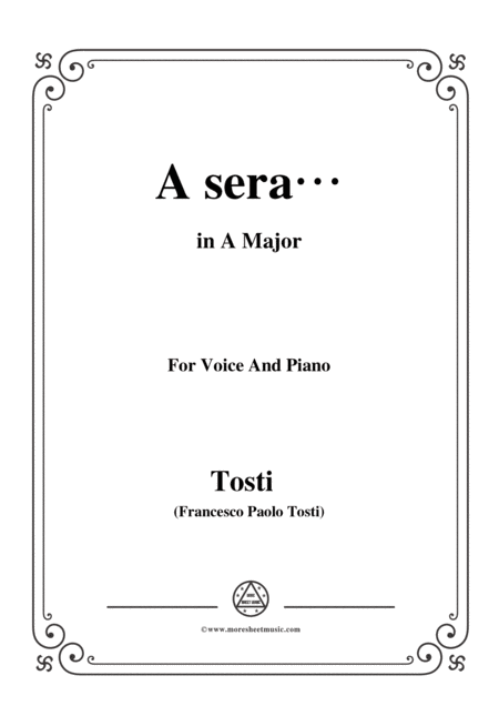 Free Sheet Music Tosti A Sera In A Major For Voice And Piano